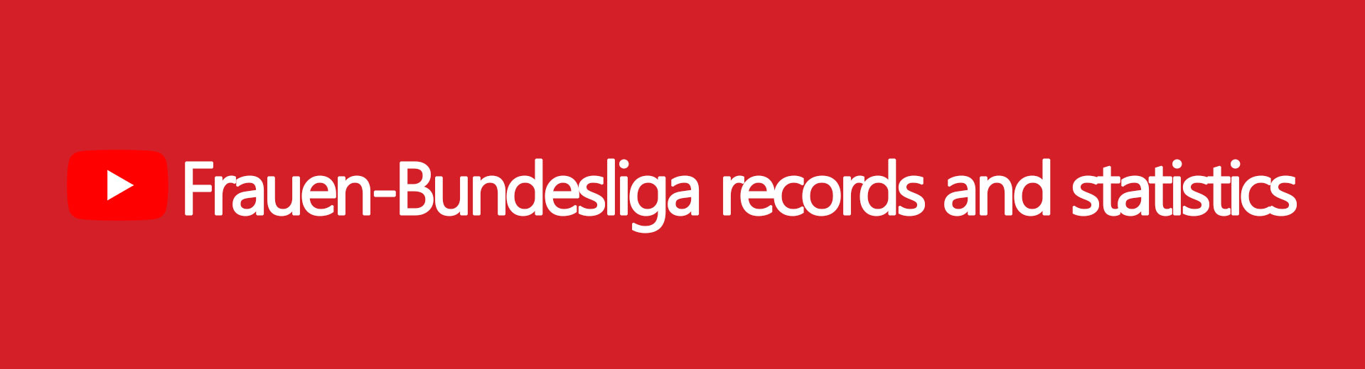 Germany Frauen-Bundesliga records & statistics