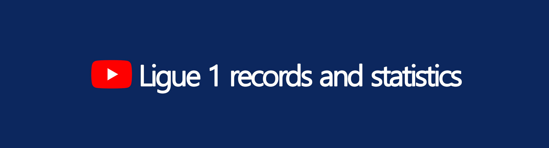 France Ligue 1 records & statistics